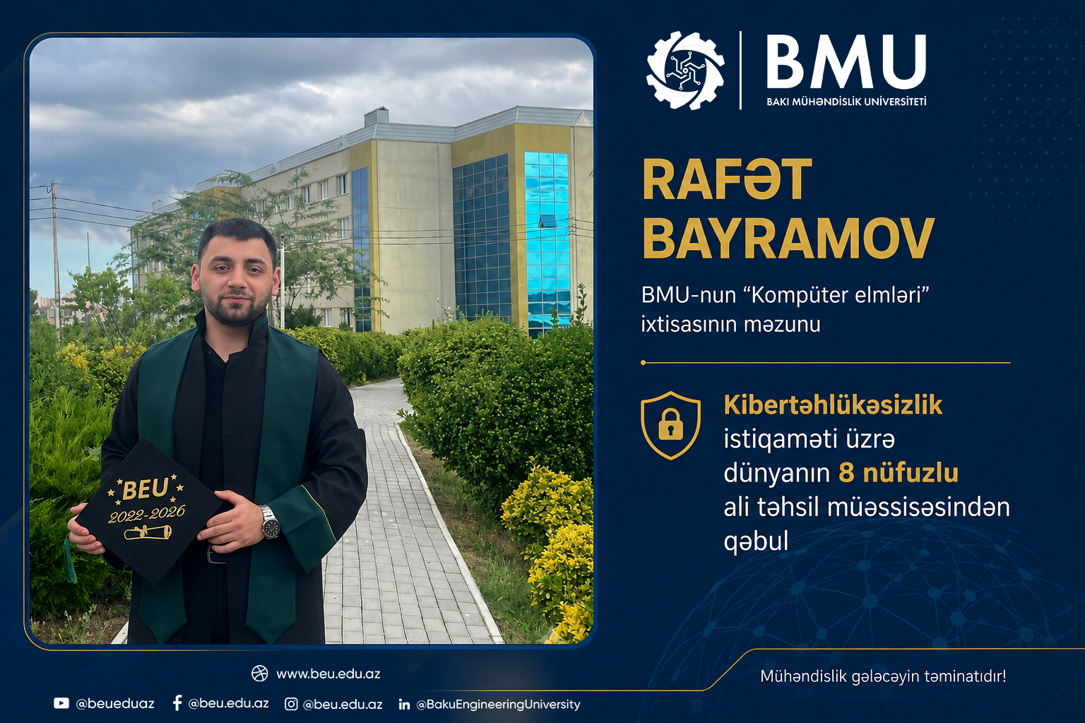     BMU məzunundan möhtəşəm uğur: Dünyanın 8 universitetindən qəbul