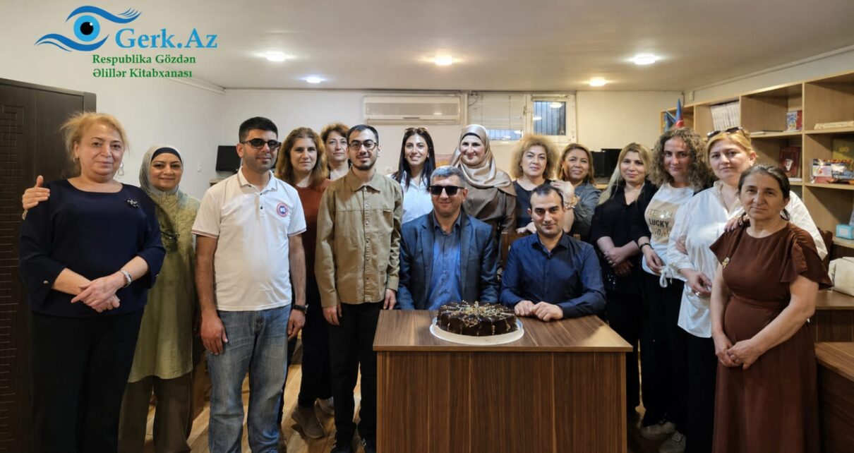 Respublika Gözdən Əlillər Kitabxanasının 45 Illik Yubileyi Qeyd Olunub
