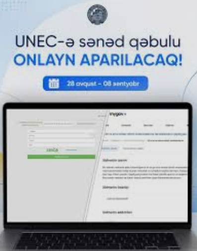 UNEC-də bakalavriat səviyyəsi üzrə sənəd qəbulu onlayn aparılacaq!