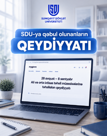 Sumqayıt Dövlət Universitetinə qəbul olunanların nəzərinə!