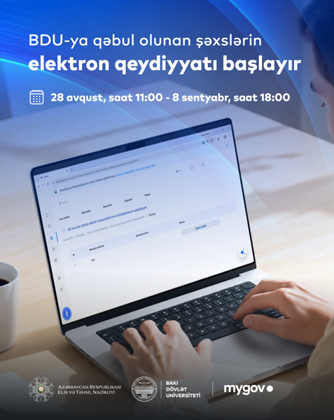 BDU-ya qəbul olunan şəxslərin elektron qeydiyyatı başlayır