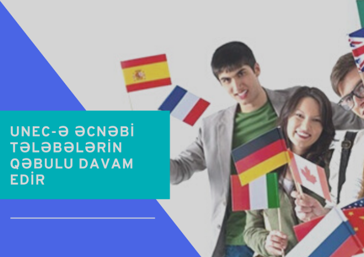UNEC-ə əcnəbi tələbə qəbulu uzaldıldı