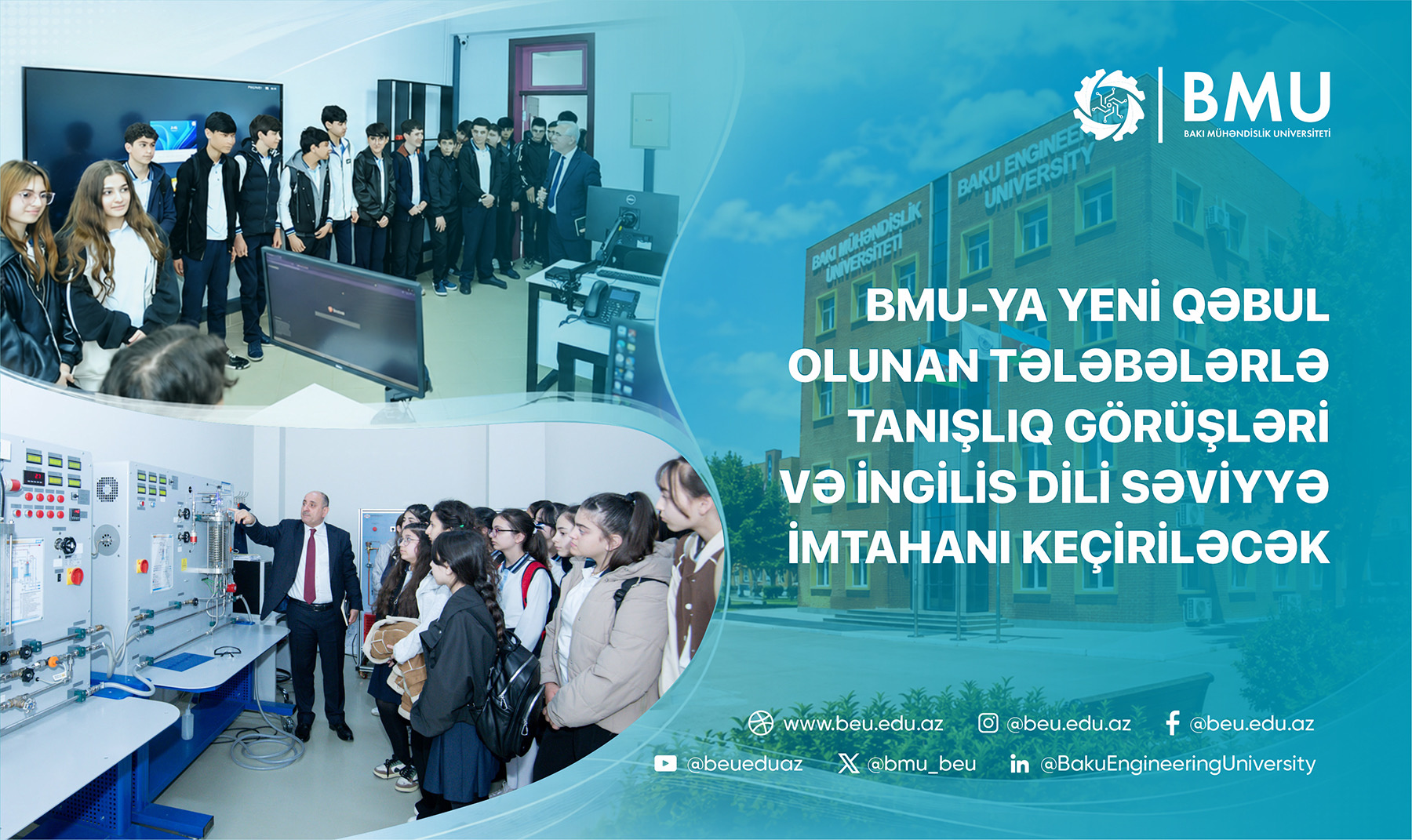 BMU-ya yeni qəbul olan tələbələrlə görüş və ingilis dili səviyyə imtahanı keçiriləcək