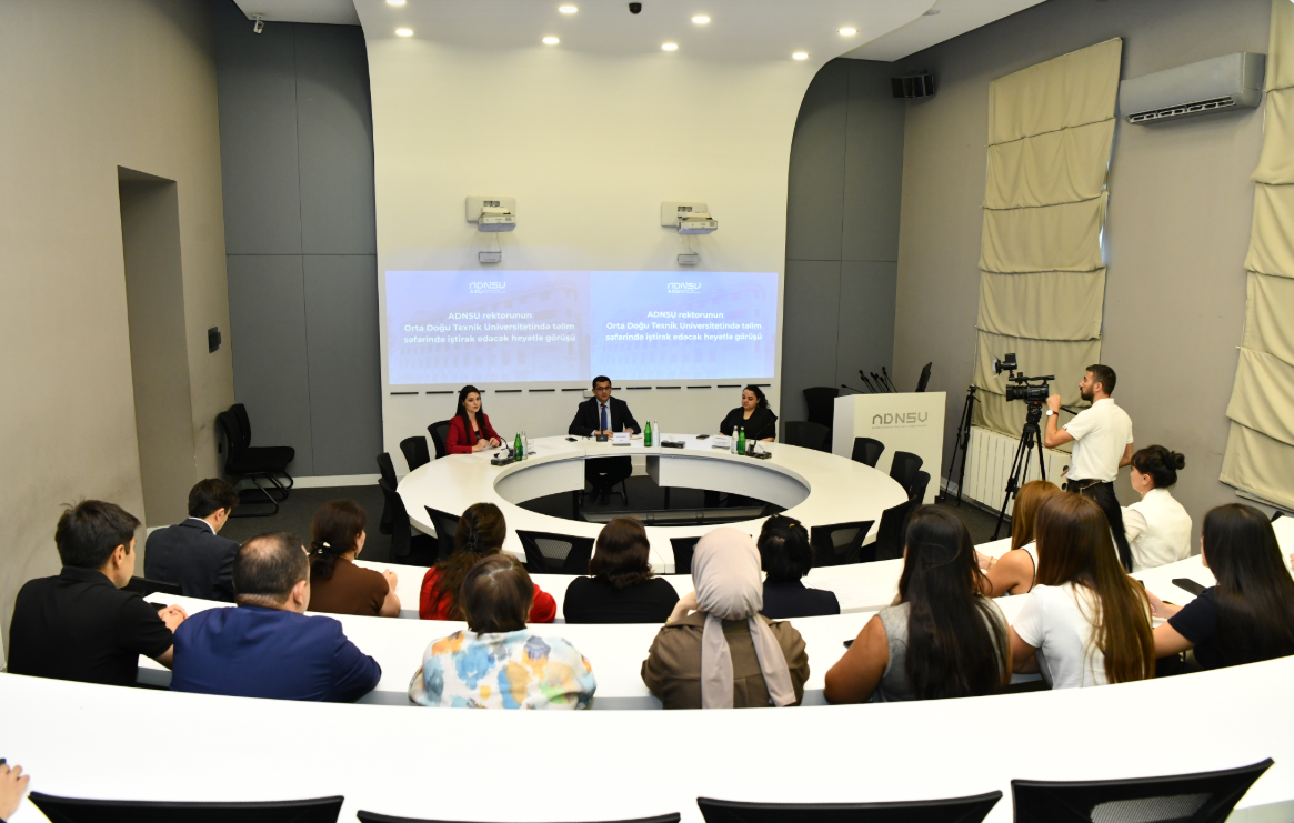 ADNSU-nun rektoru ODTU-da təlimlərdə iştirak edəcək professor-müəllim heyəti ilə görüşüb