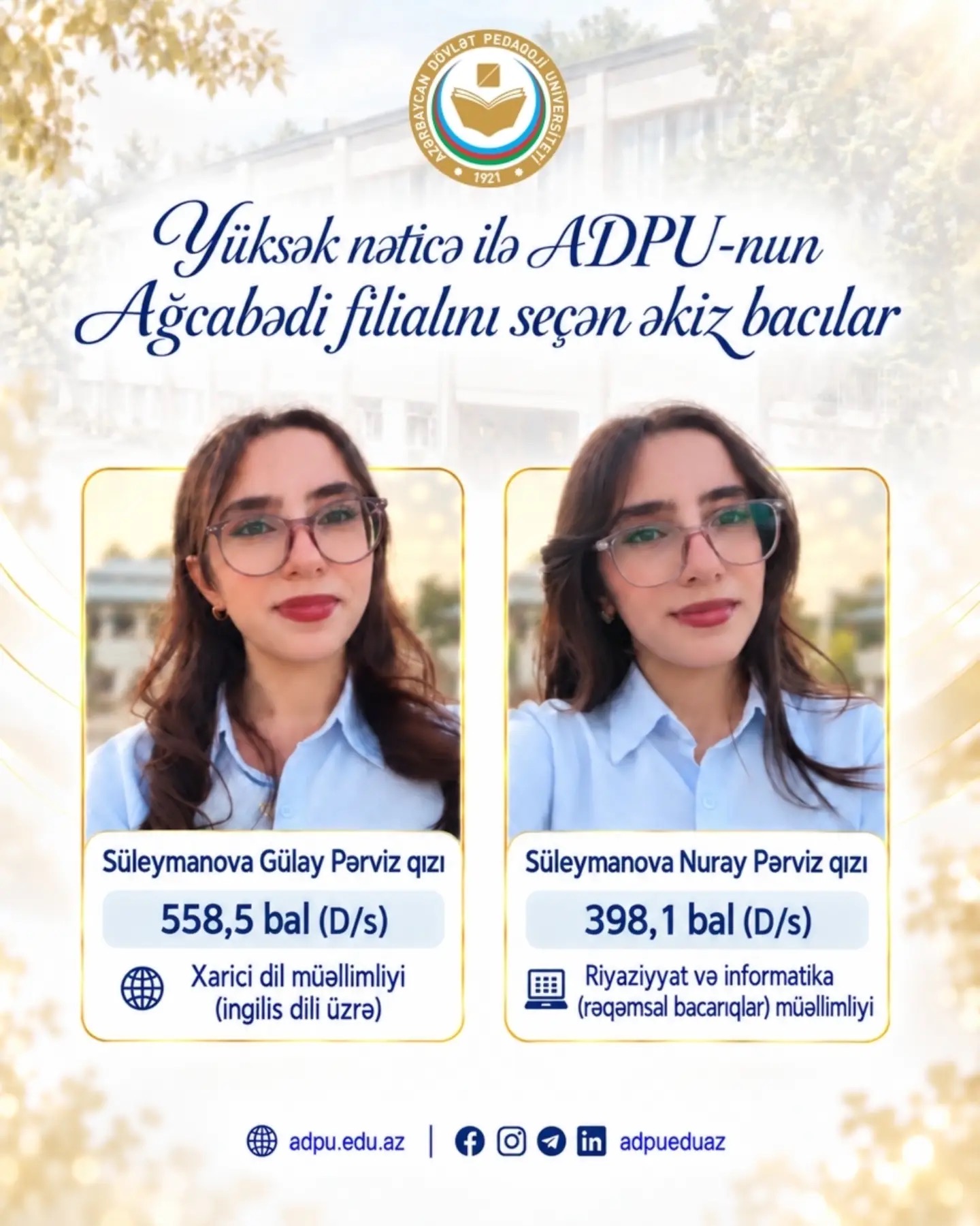 Əkiz bacılar yüksək nəticə ilə ADPU-nun Ağcabədi filialını seçdilər