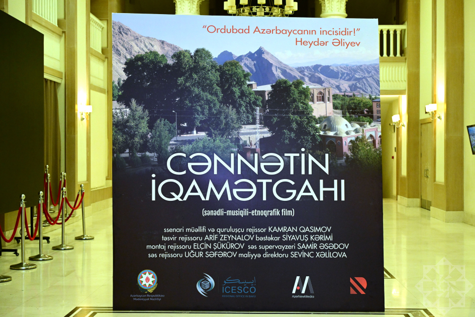 Cənnətin iqamətgahı” sənədli-musiqili-etnoqrafik filminin yerli premyerası keçirilib.