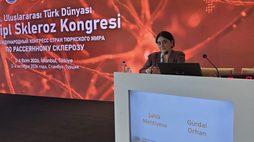 İstanbulda keçirilən beynəlxalq konqresdə ATU-nun dağınıq skleroz üzrə elmi nəticələri təqdim edilib
