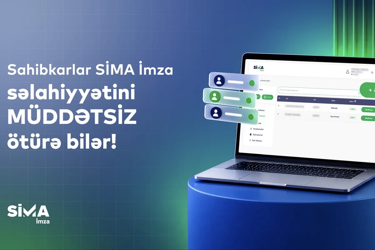 Sahibkarlar "SİMA İmza" səlahiyyətini onlayn və müddətsiz ötürə bilərlər