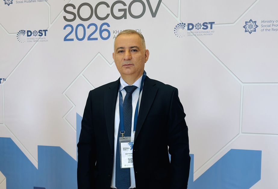 QHT sədri: "SOCGOV 2026" sosial xidmətlərin gələcəyinə yeni baxış formalaşdırır
