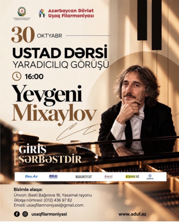 Uşaq Filarmoniyasında Moskva Dövlət Konservatoriyasının professorunun ustad dərsi təşkil olunacaq