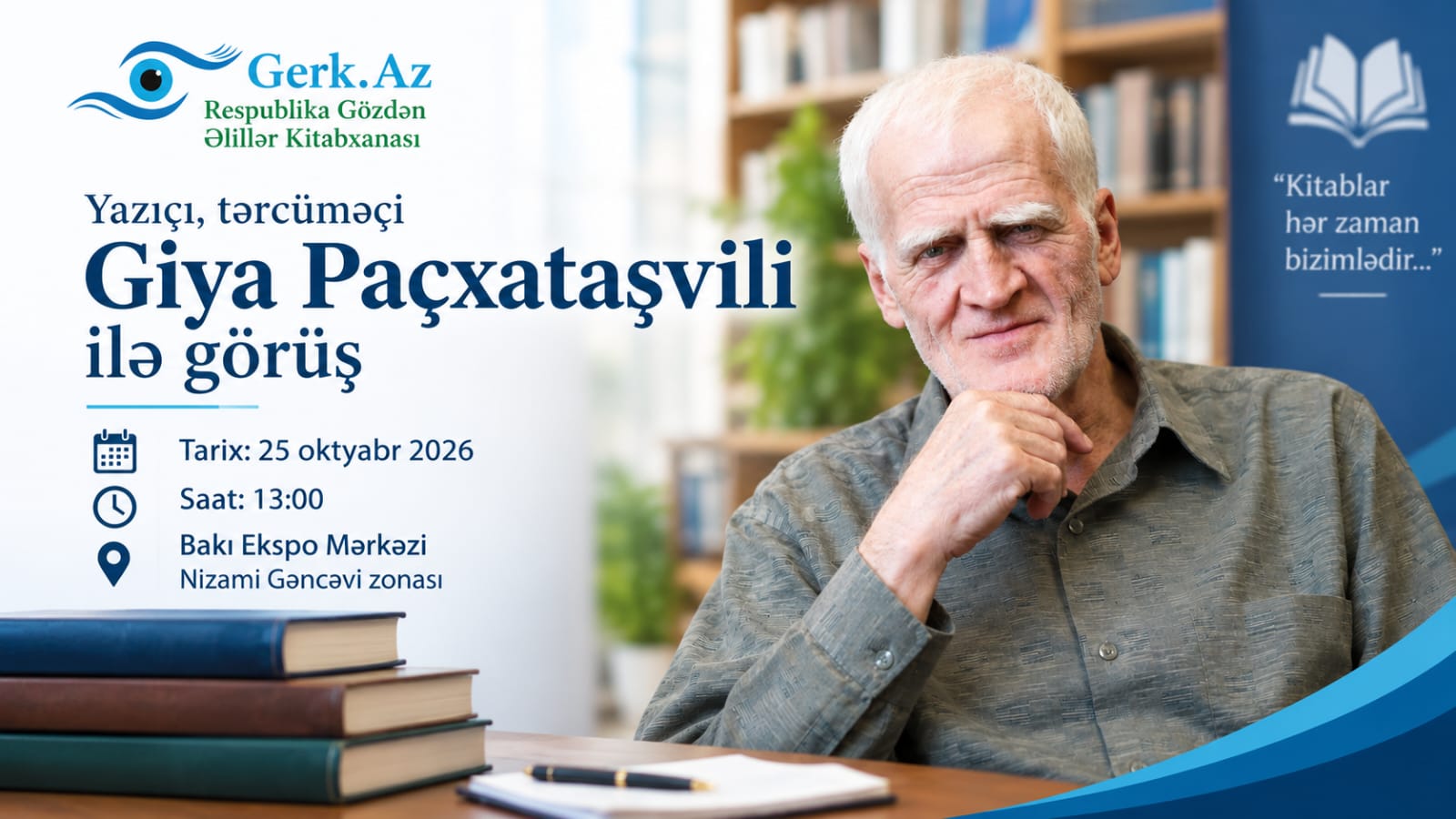 XII Beynəlxalq Kitab Sərgisi çərçivəsində yazıçı və tərcüməçi Giya Paçxataşvili ilə görüş keçiriləcək