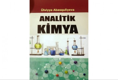 “Analitik kimya” adlı dərs vəsaiti çapdan çıxıb